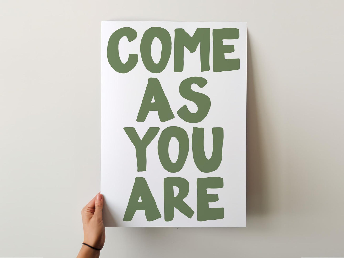 Customizable Come As You Are, Art Print Poster ONLY, Hallway Art, Entryway Wall Decor, Porch Welcome Poster