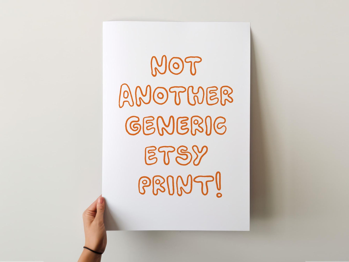 Customizable Not Another Generic Etsy Print | Funny Art Print Poster ONLY, Unique Hallway Art, Sarcastic Wall Decor, Funny Adult Poster
