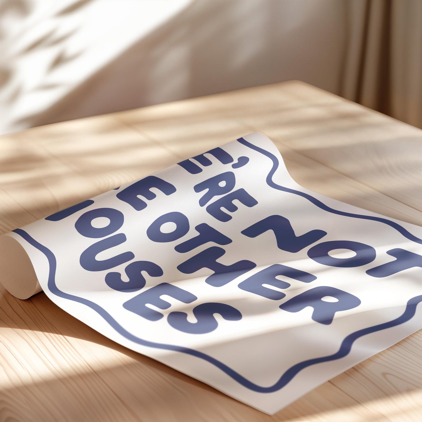 Customizable We're Not Like Other Houses Art Print Poster ONLY, Hallway Art, Funny Welcome Wall Decor, Entryway Print, Minimalist Doodle Art