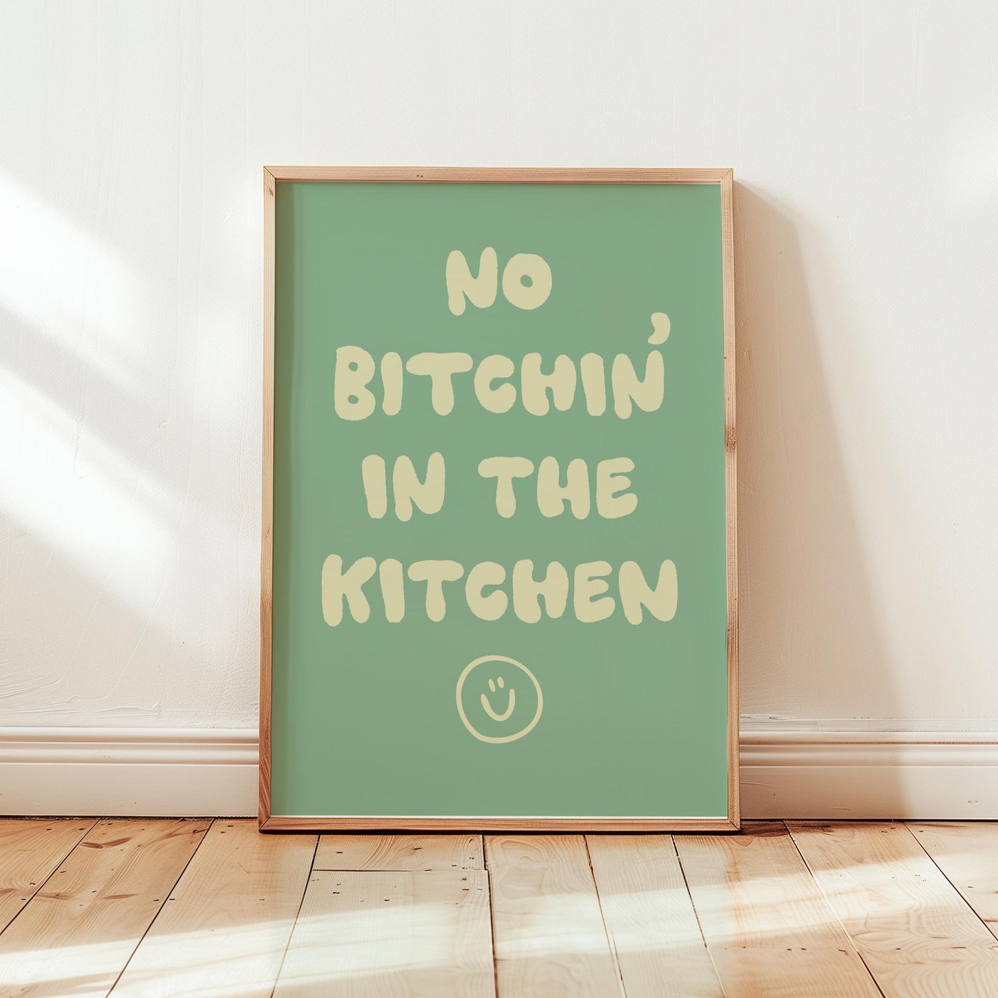 Customizable No Bitchin in the Kitchen, Art Print Poster ONLY, funny kitchen Art, Bold Kitchen Wall Decor, Funny positive Poster