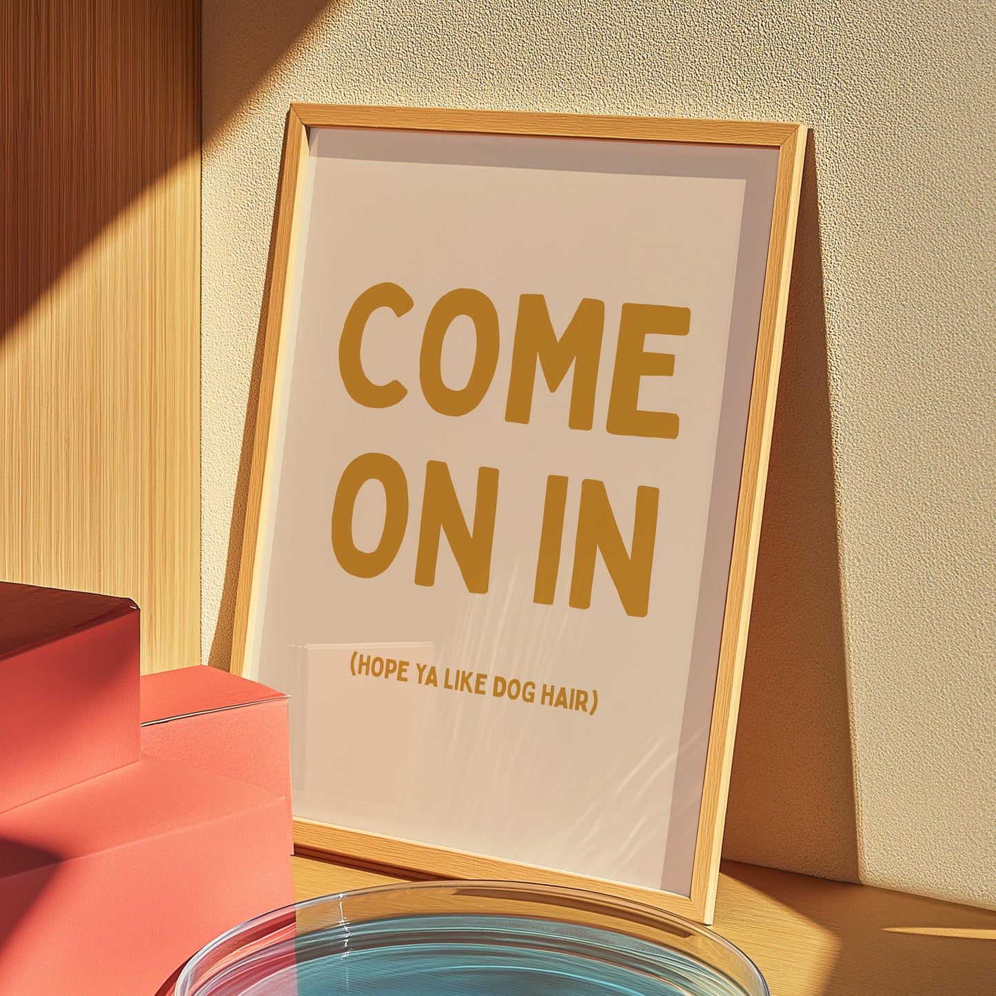 Customizable Come On In (Hope you like dog hair) Art Print Poster ONLY, Hallway Art, Welcome Wall Decor, Entry Way Print, Dog Lover Print