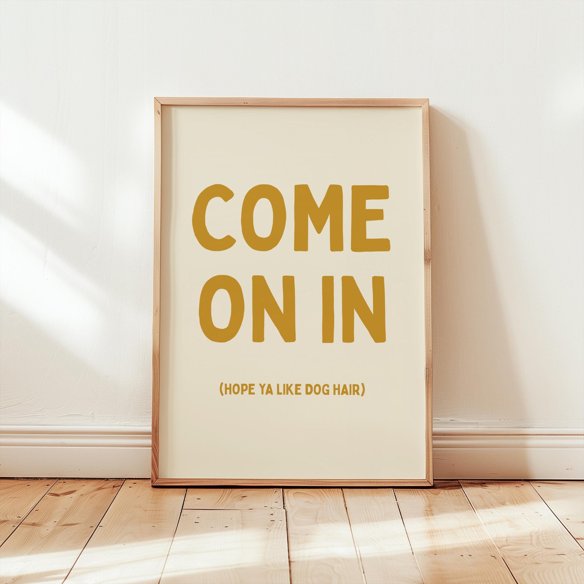 Customizable Come On In (Hope you like dog hair) Art Print Poster ONLY, Hallway Art, Welcome Wall Decor, Entry Way Print, Dog Lover Print
