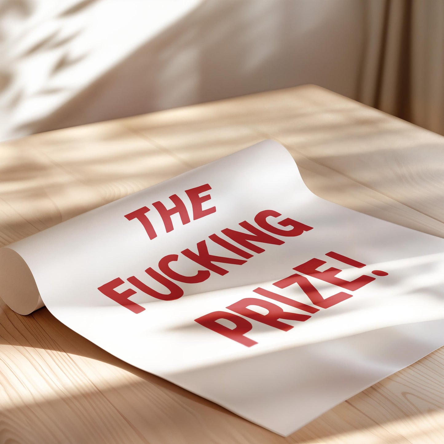 Customizable You're The Fucking Prize! | Art Print Poster ONLY | Bedroom Art | Wall Decor | Custom Sizes