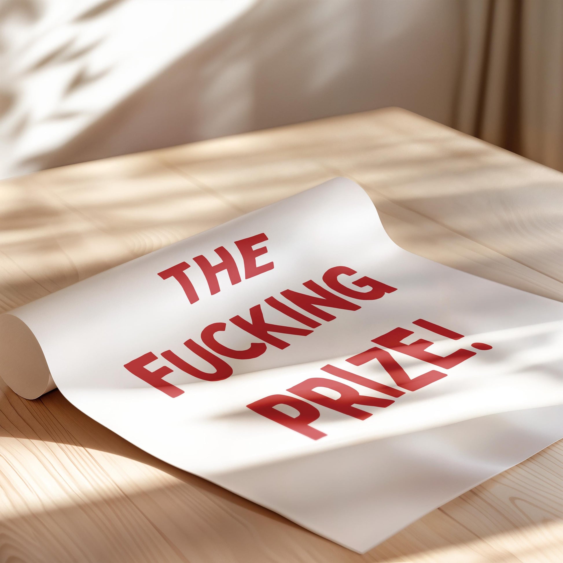 Customizable You're The Fucking Prize! | Art Print Poster ONLY | Bedroom Art | Wall Decor | Custom Sizes