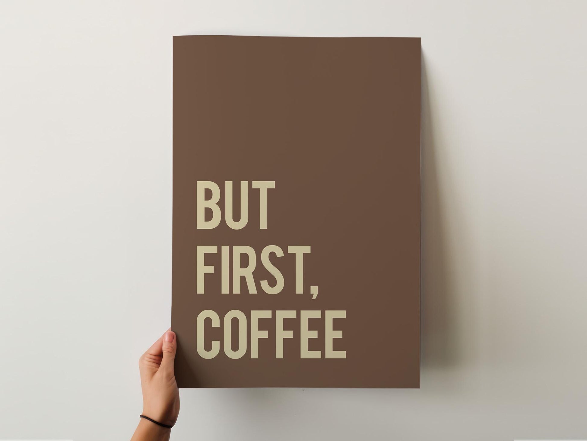 Customizable But First, Coffee Art Print Poster ONLY, Coffee Kitchen Art, Coffee Dining Room Wall Decor, Coffee Lover Print, Custom Colours