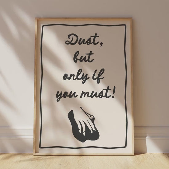 Customizable Dust If you Must Art Print Poster ONLY, Laundry Room Art, Utility Room Wall Decor, Cleaning Print, Funny Doodle Art Print